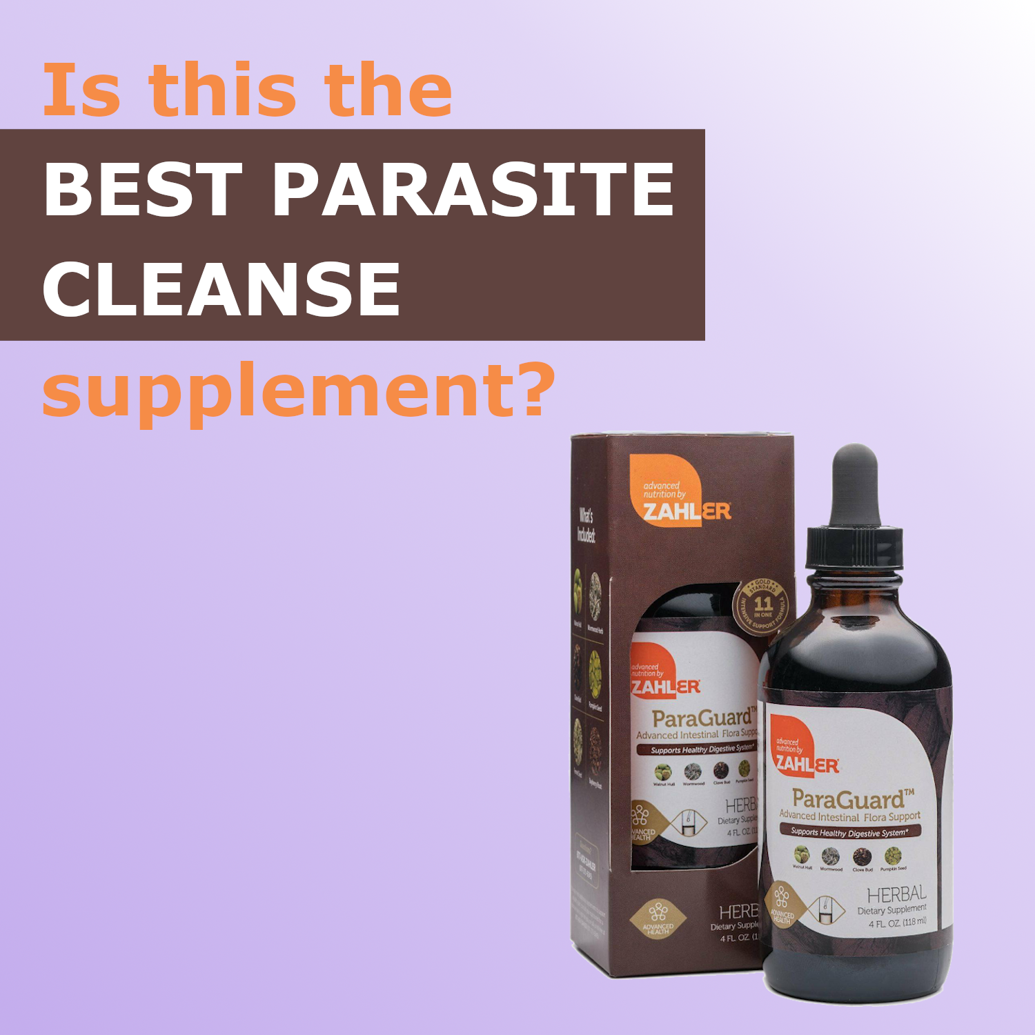 Is Zahler’s ParaGuard the BEST parasite cleanse?