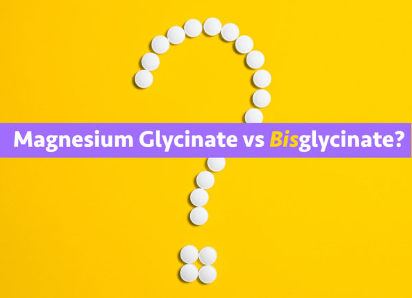 Magnesium Glycinate Vs Bisglycinate - What's The Difference?